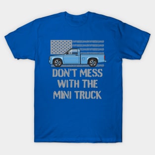 Don't Mess Blue T-Shirt